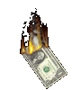 Money burns